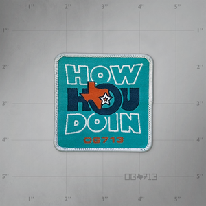 How "Hou" Doin' - Embroidered Patch