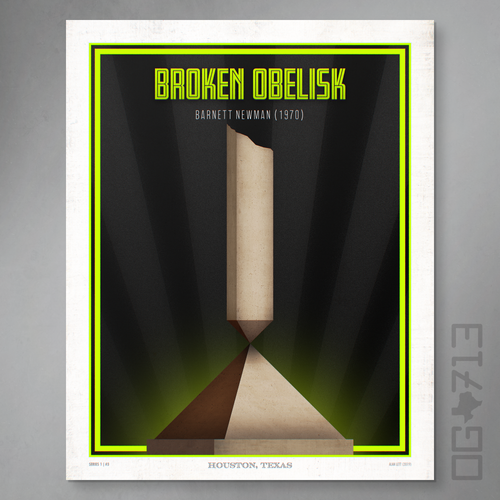 Houston Landmark Series- Broken Obelisk